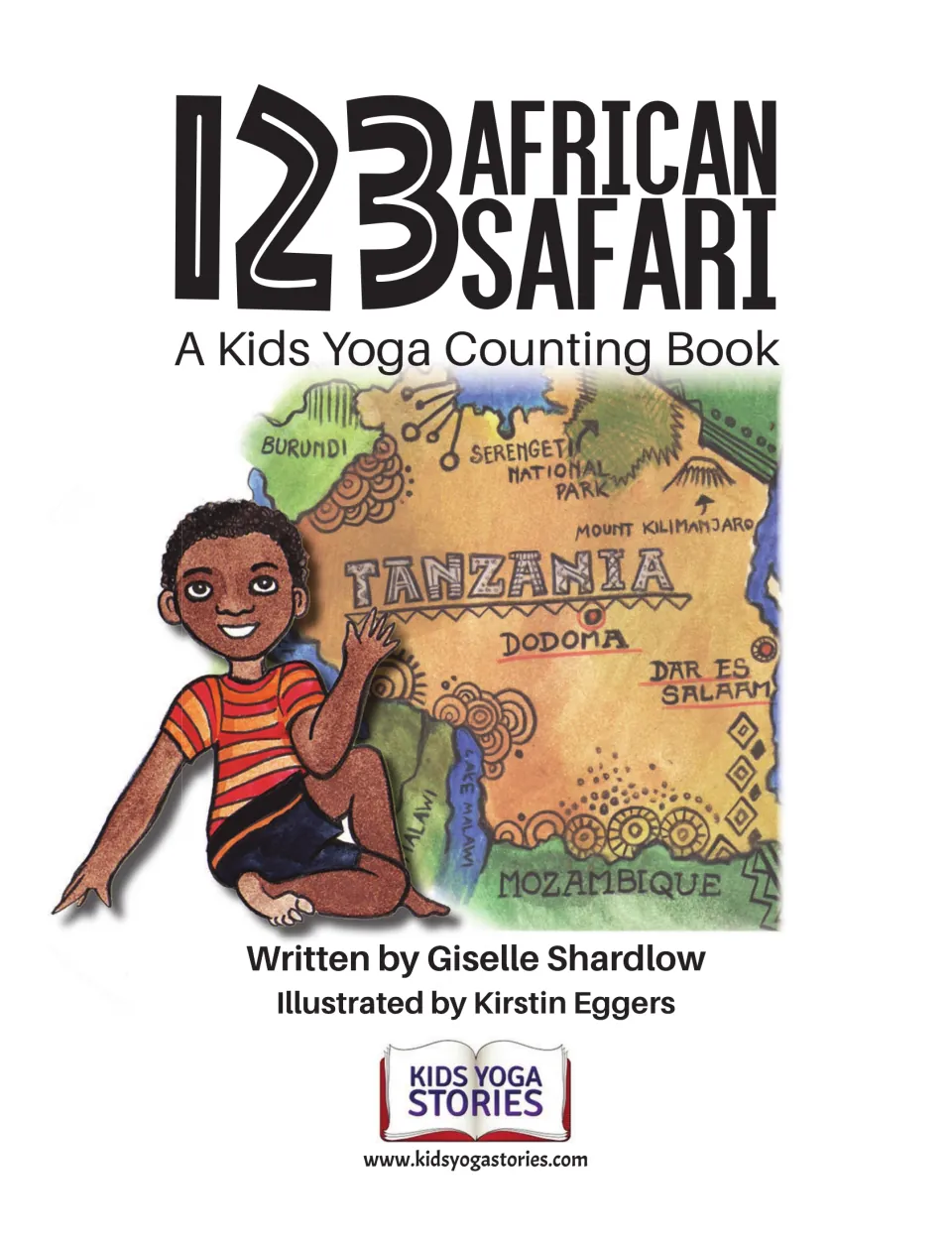Yoga counting book title page names author Giselle Shardlow and illustrator Kirstin Eggers beside a Tanzania map