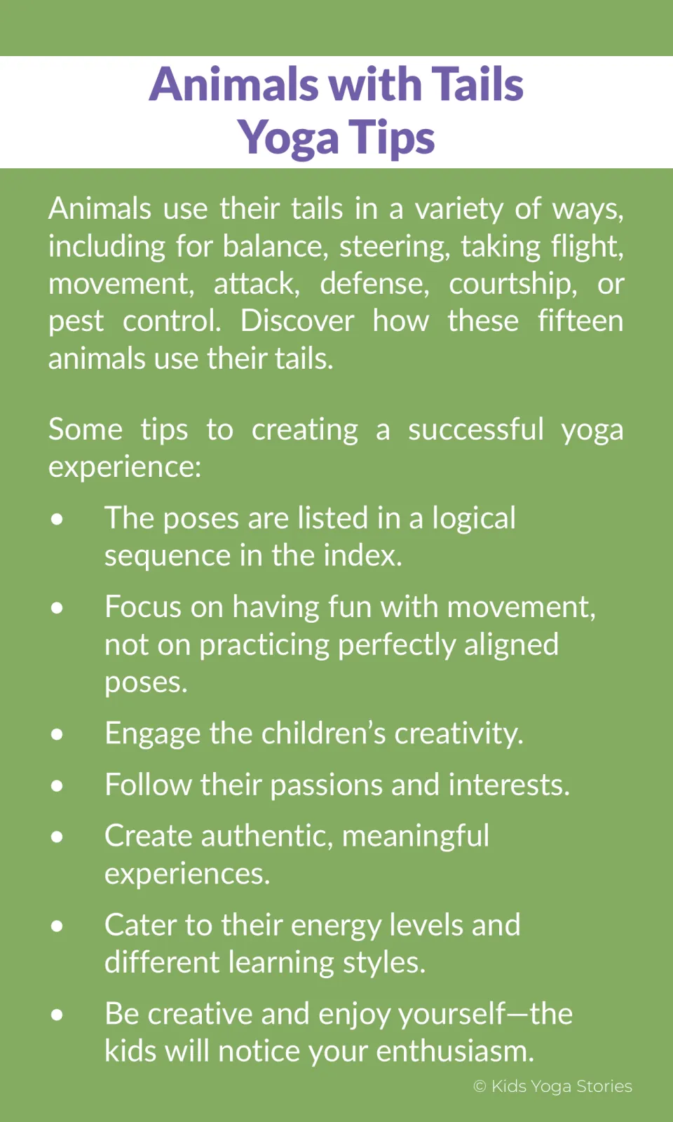 Yoga tips: how animals use their tails for balance, steering and defense, plus tips such as having fun over perfect poses