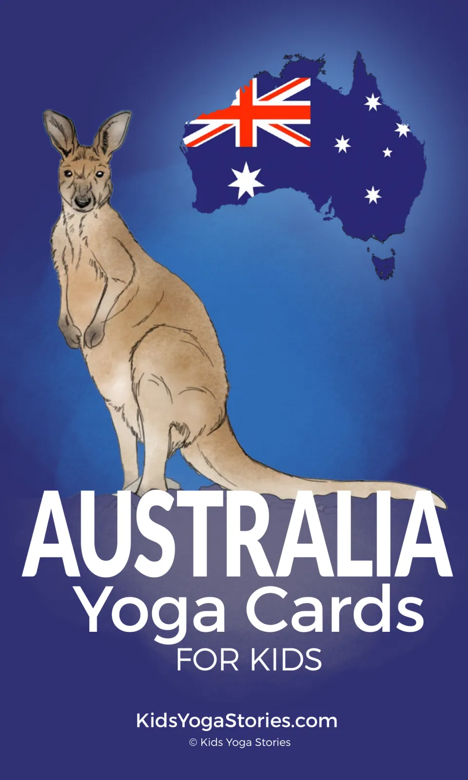 Australia Yoga Cards for Kids cover: a kangaroo stands beside a map of Australia filled with the Australian flag
