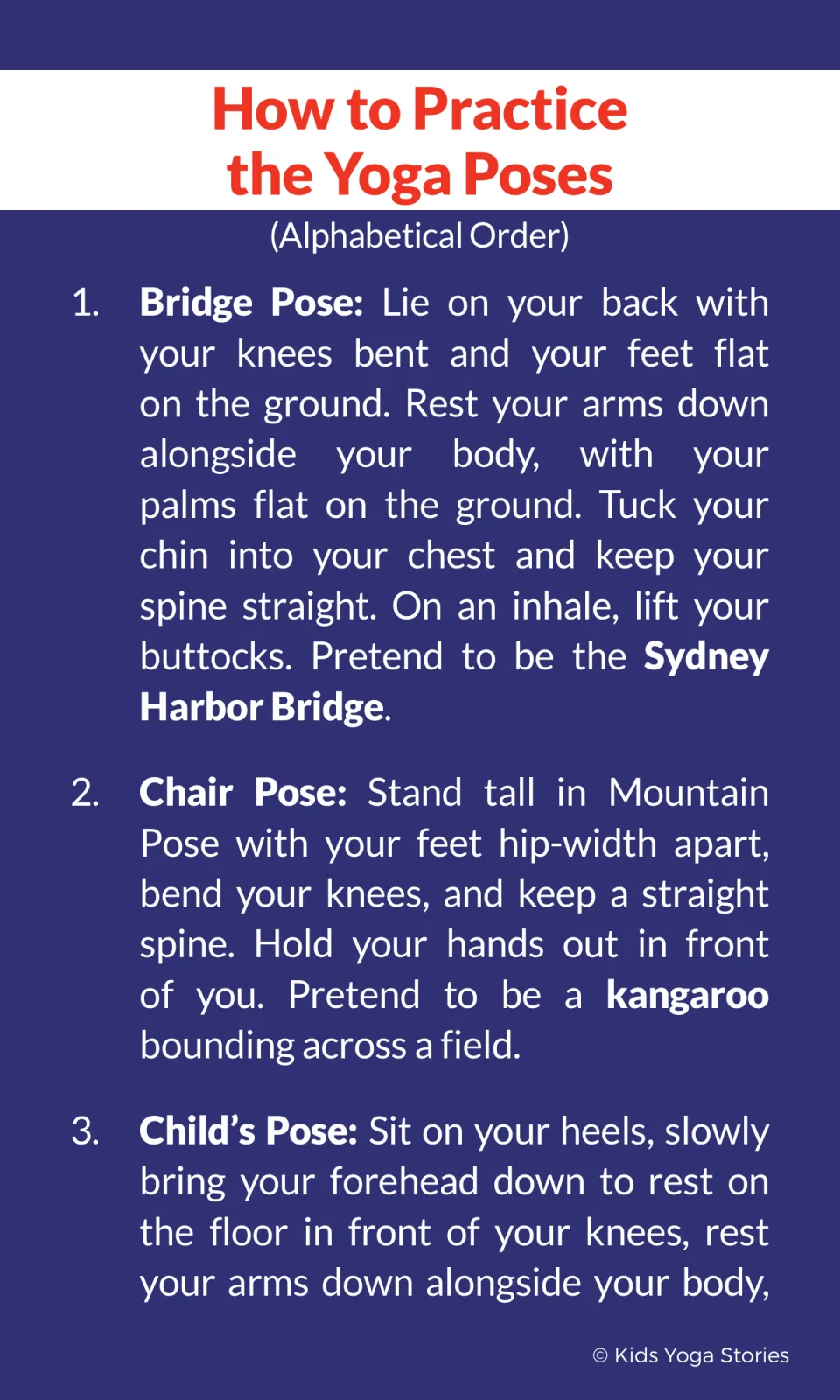 How to practice Bridge, Chair and Child's Pose: directions to pretend to be the Sydney Harbor Bridge or a kangaroo