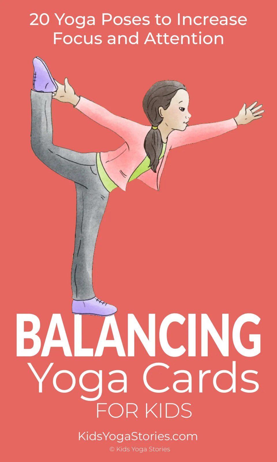 Balancing yoga card set cover listing 20 yoga poses, with a girl in Dancer's Pose standing on one leg and arms outstretched