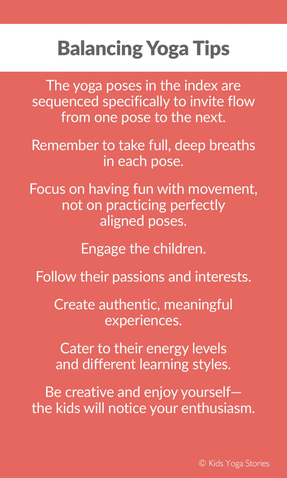 Balancing Yoga Tips: follow the index order for flow, breathe deeply in each pose, aim for fun, not perfect alignment
