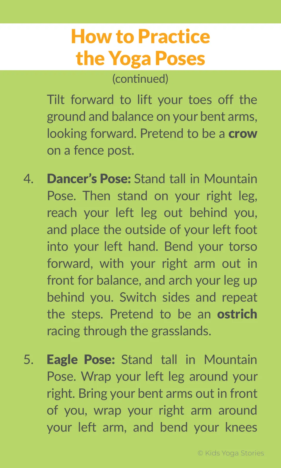 Pose steps continued: finish Crow Pose on a fence post, Dancer’s Pose as a racing ostrich, and the start of Eagle Pose
