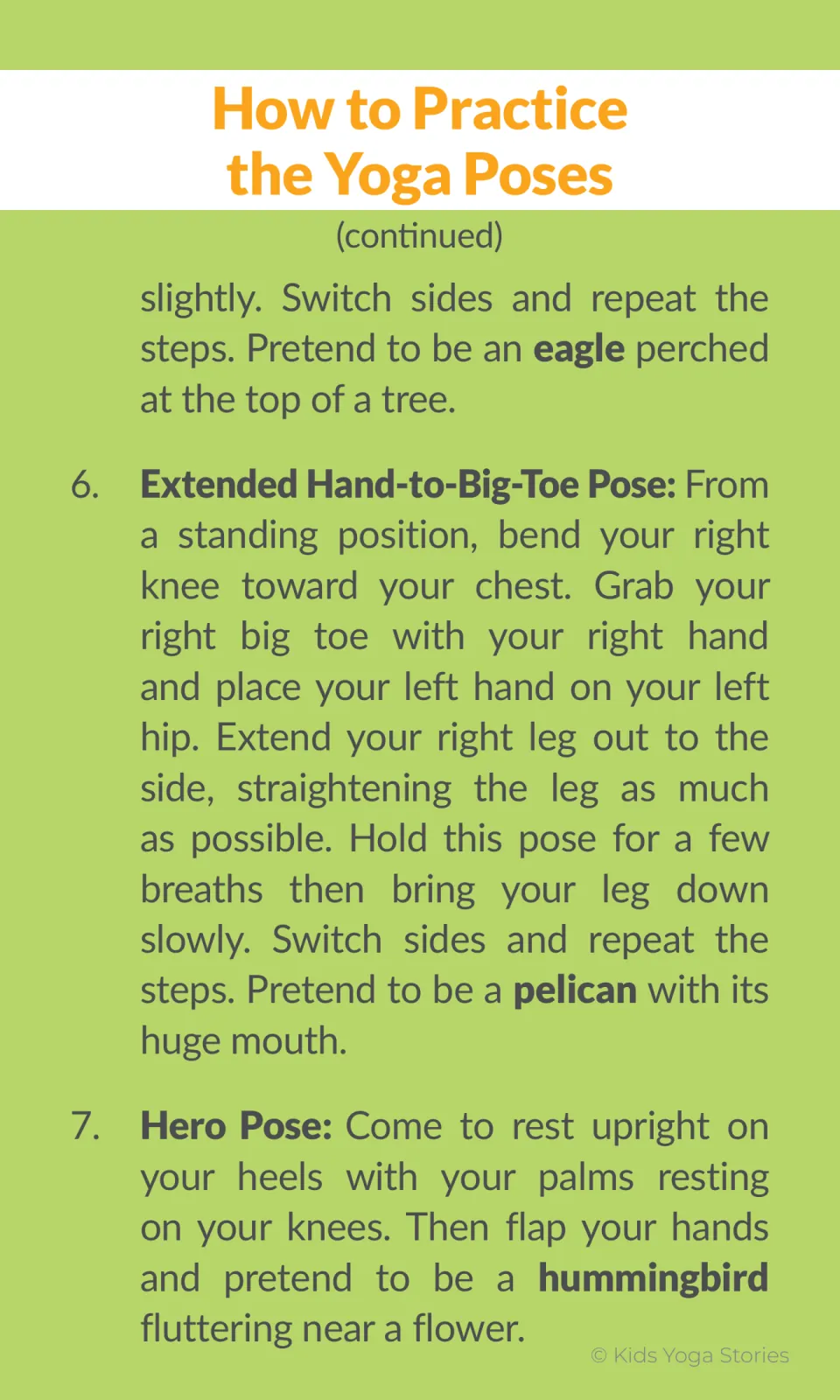 Pose steps continued: Eagle Pose perched in a tree, Extended Hand-to-Big-Toe Pose as a pelican, Hero Pose as a hummingbird