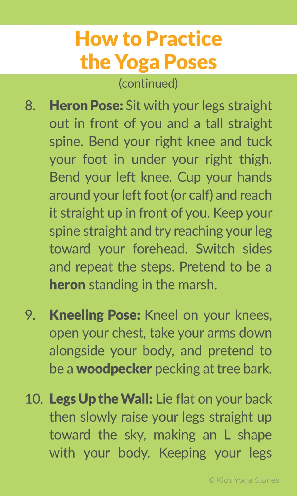 Pose steps continued: Heron Pose in the marsh, Kneeling Pose as a pecking woodpecker, and the start of Legs Up the Wall