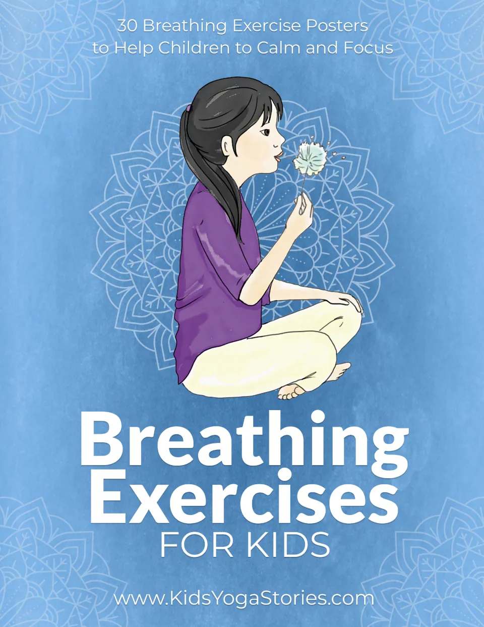 Breathing Exercises for Kids cover: 30 breathing exercise posters, showing a girl sitting cross-legged blowing a dandelion