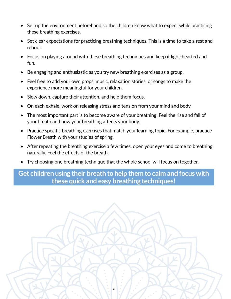 More teacher tips: set clear expectations, add props or music, and match a breath like Flower Breath to a topic