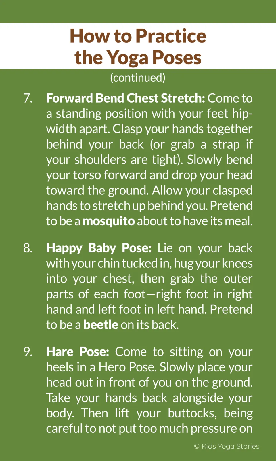 Pose instructions 7-9: Forward Bend Chest Stretch as a mosquito, Happy Baby as a beetle and the start of Hare Pose