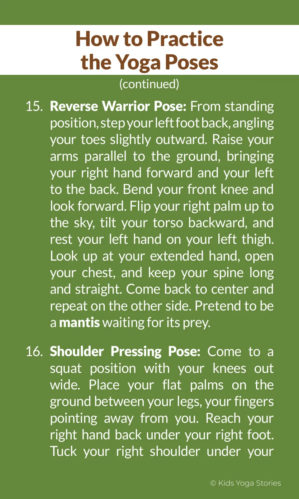 Pose instructions 15-16: Reverse Warrior Pose as a mantis waiting for prey and the opening steps of Shoulder Pressing Pose