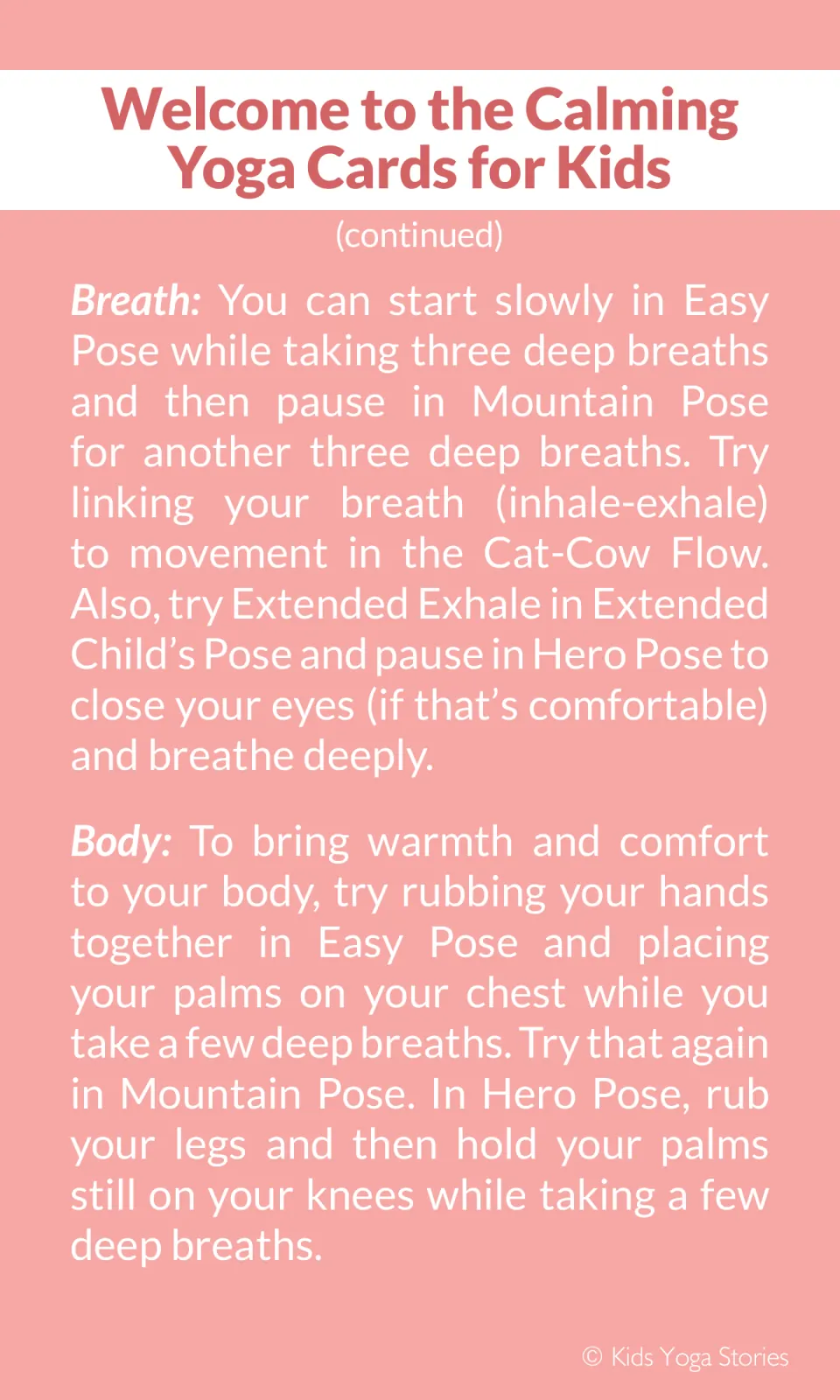 Breath and body guidance: three deep breaths in Easy and Mountain Pose, Cat-Cow Flow, rubbing hands, then palms on chest