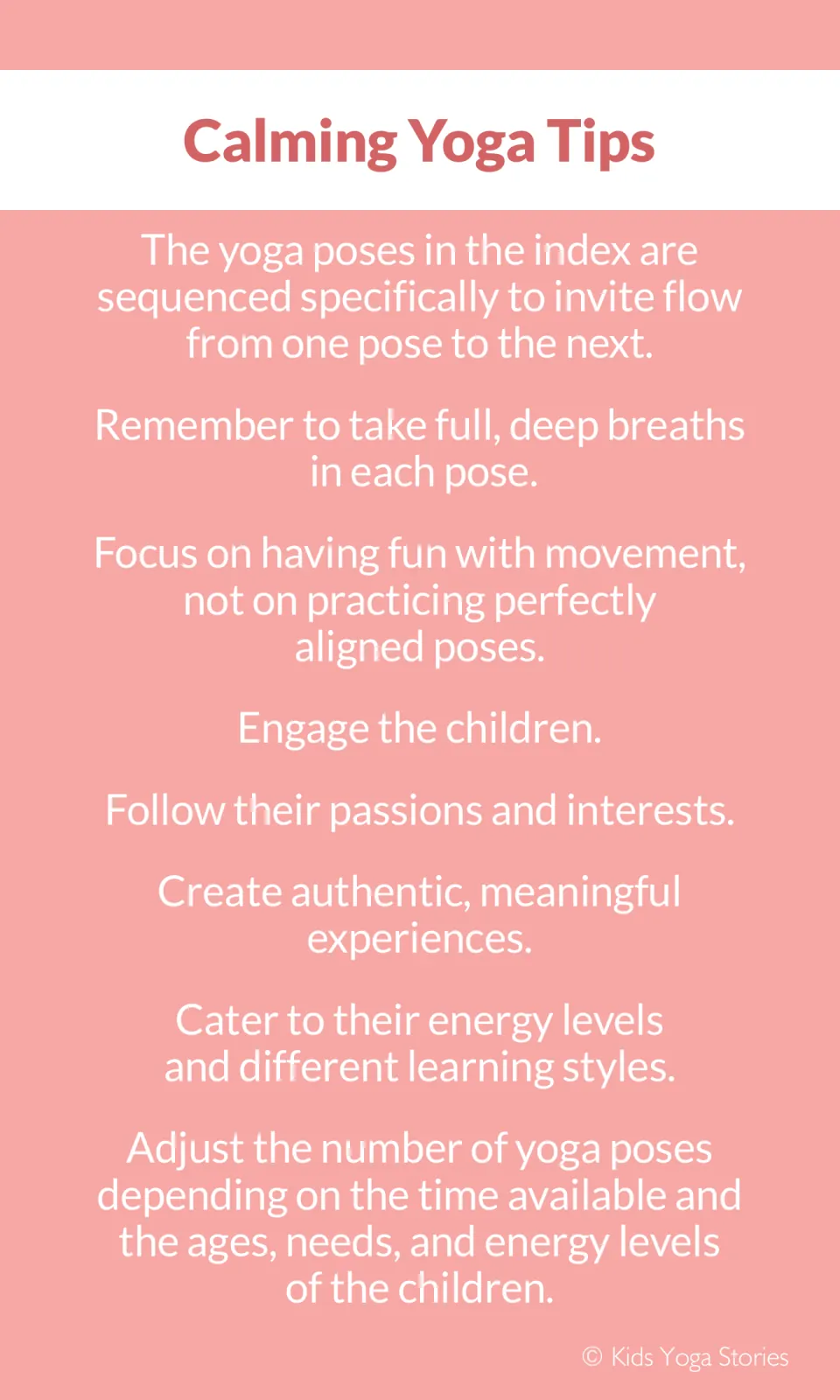 Calming yoga tips: follow the sequenced flow, take deep breaths in each pose, focus on fun over perfect alignment