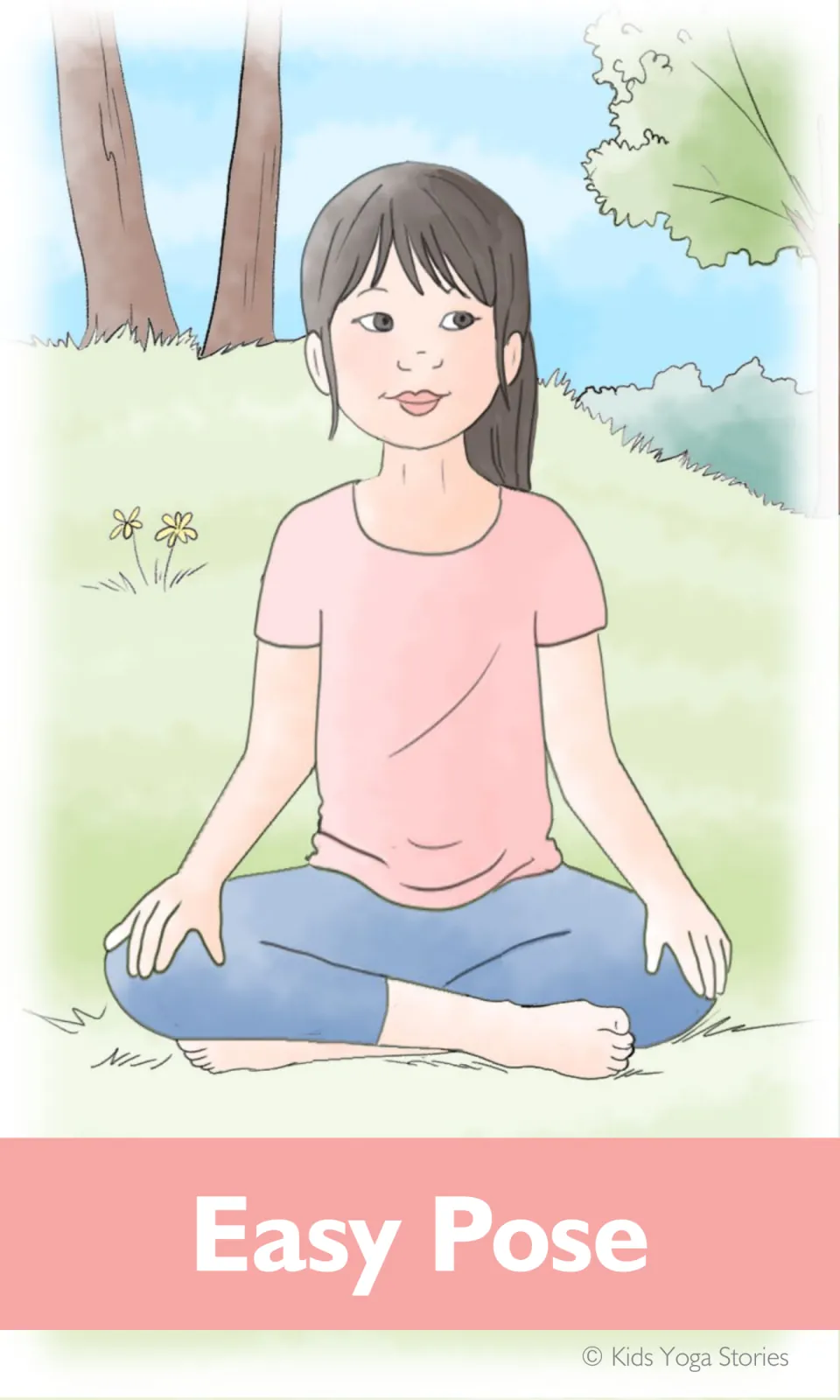 Easy Pose picture card: a girl sits cross-legged on the grass with her palms resting on her knees, eyes open and smiling