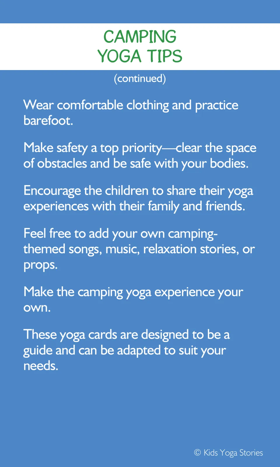 Yoga tips continued: practice barefoot, clear the space for safety, add camping songs or props and adapt cards as needed