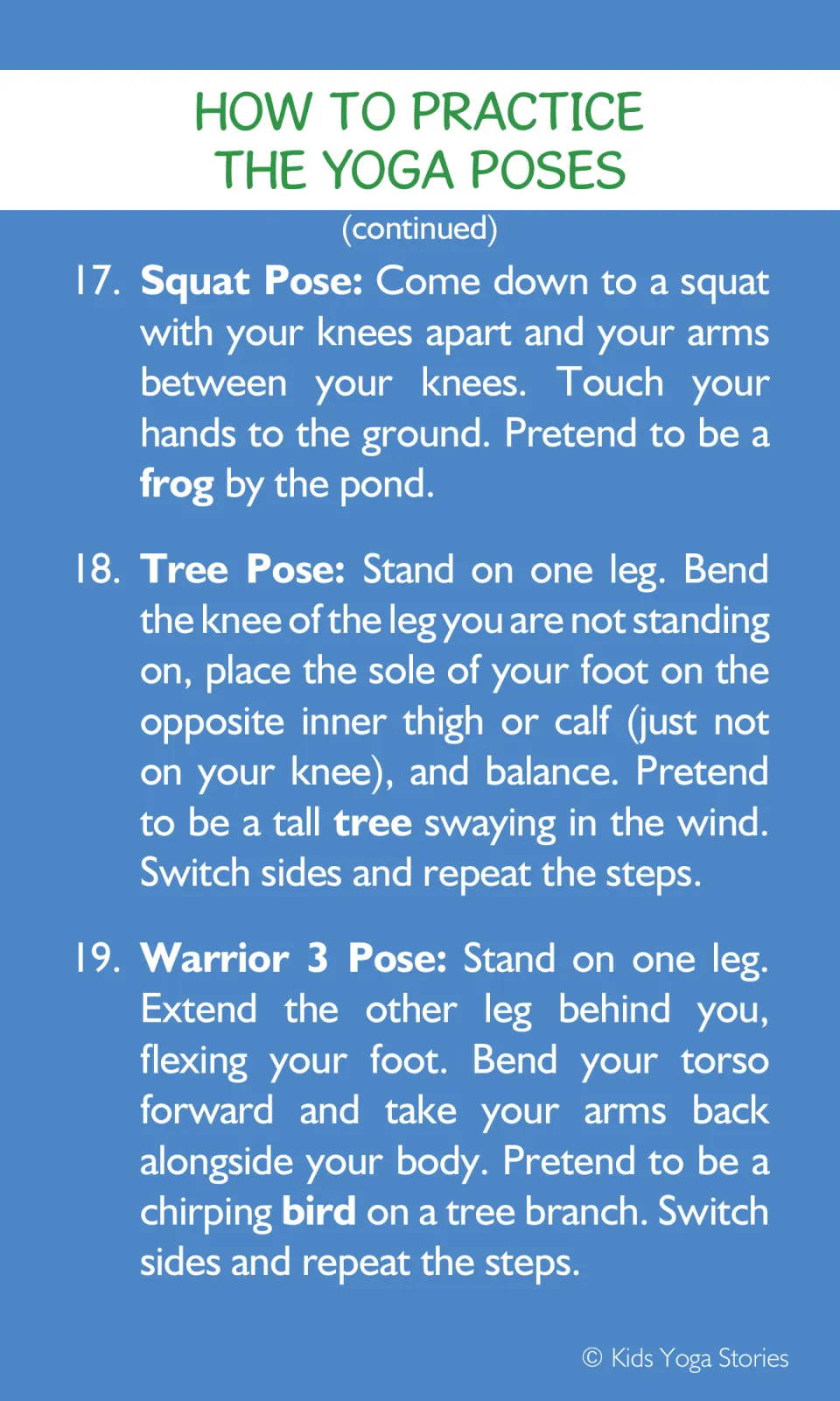 Pose instructions 17 to 19: Squat as a frog by the pond, Tree Pose swaying in the wind and Warrior 3 as a chirping bird