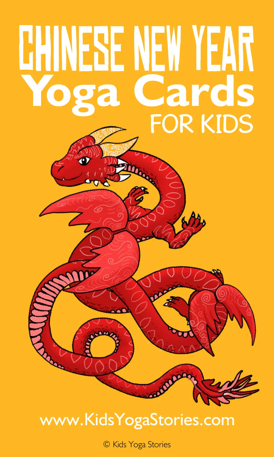 Chinese New Year Yoga Cards for Kids cover with a red patterned dragon on orange, from Kids Yoga Stories