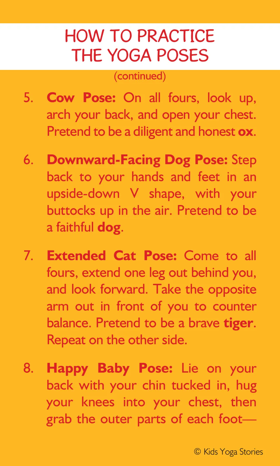 Pose steps 5 to 8: Cow Pose as an ox, Downward-Facing Dog as a dog, Extended Cat Pose as a tiger, start of Happy Baby