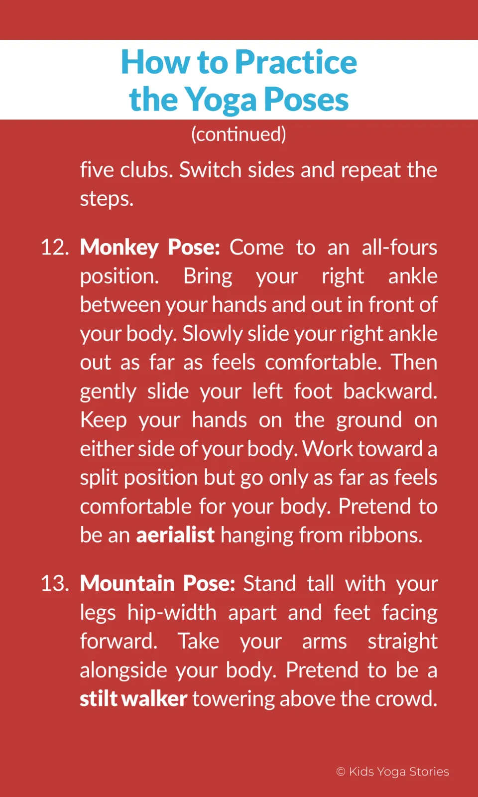 Pose steps: Low Lunge as a juggler, Monkey Pose as an aerialist hanging from ribbons, and Mountain Pose as a stilt walker