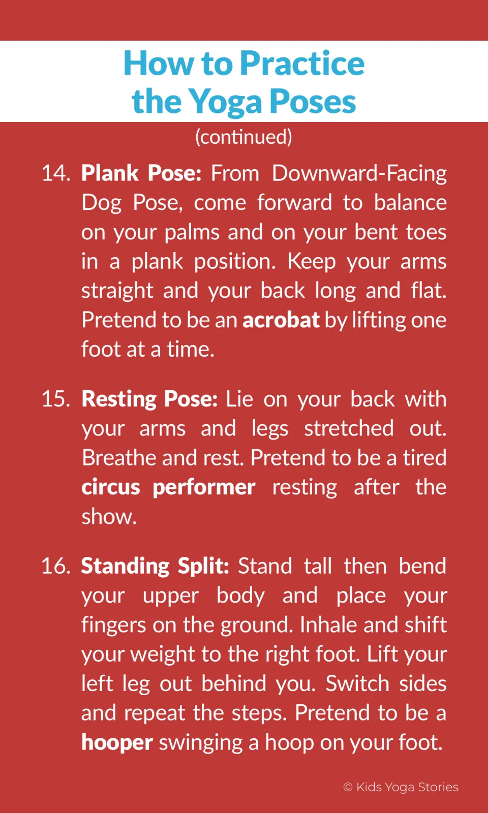 Pose steps: Plank Pose as an acrobat, Resting Pose as a tired circus performer, and Standing Split as a hooper