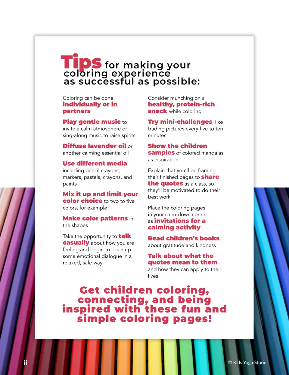 Tips for coloring time: play gentle music, use varied media, limit colors, trade pages, talk about what quotes mean