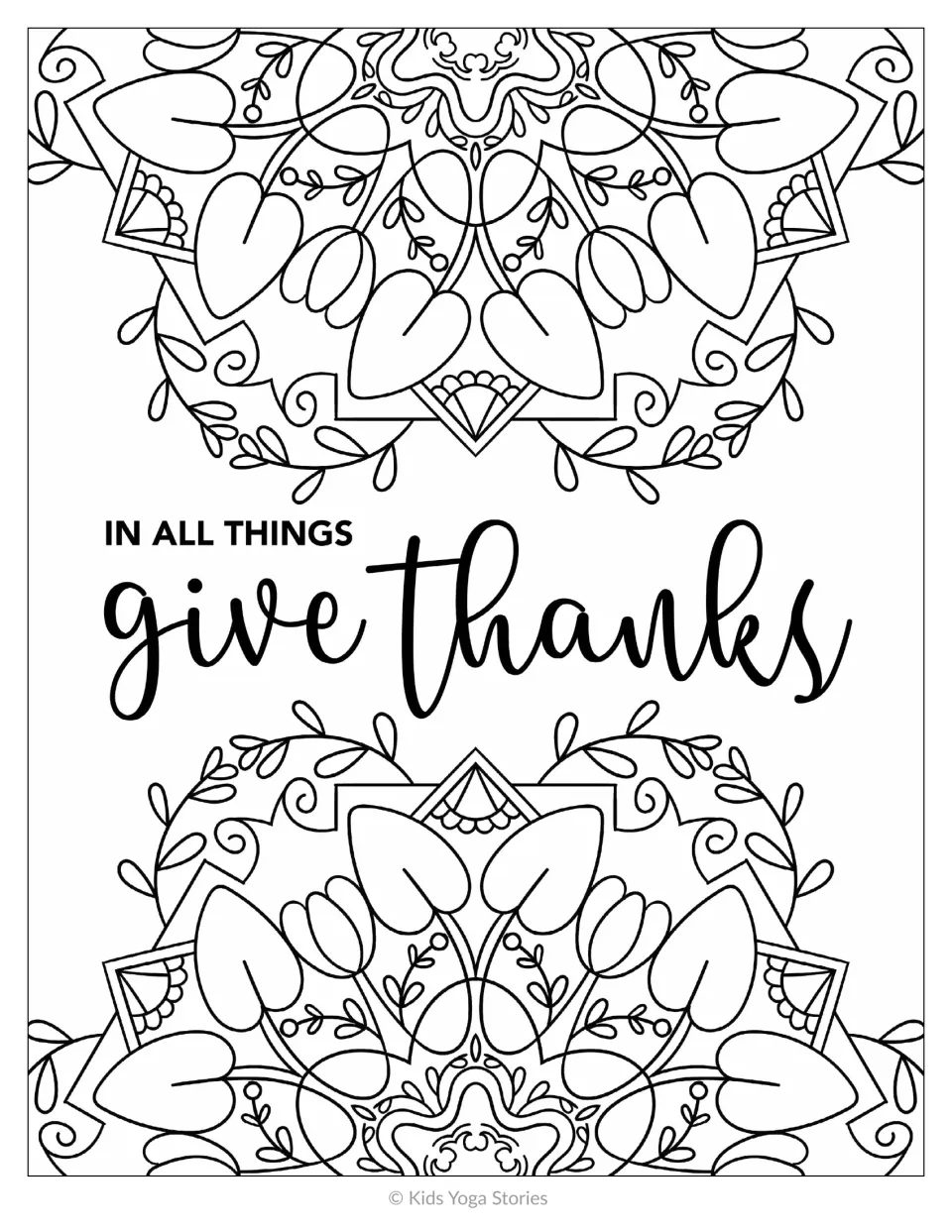 Quote to color, In all things give thanks, in script lettering between two mirrored half-mandalas of heart-shaped leaves