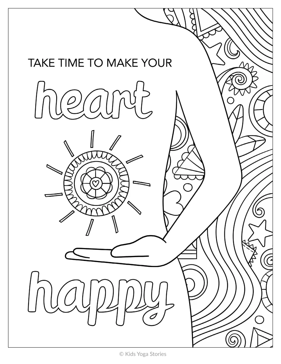Quote to color, Take time to make your heart happy, with a figure's open hand under a mandala sun and swirling patterns