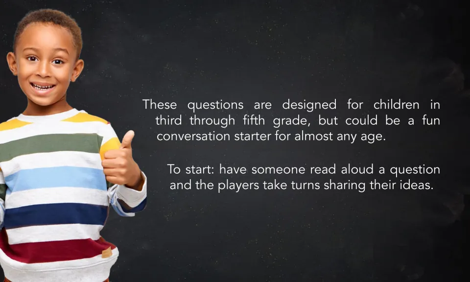 How to start: someone reads a question aloud and players take turns sharing ideas, beside a smiling boy giving a thumbs up