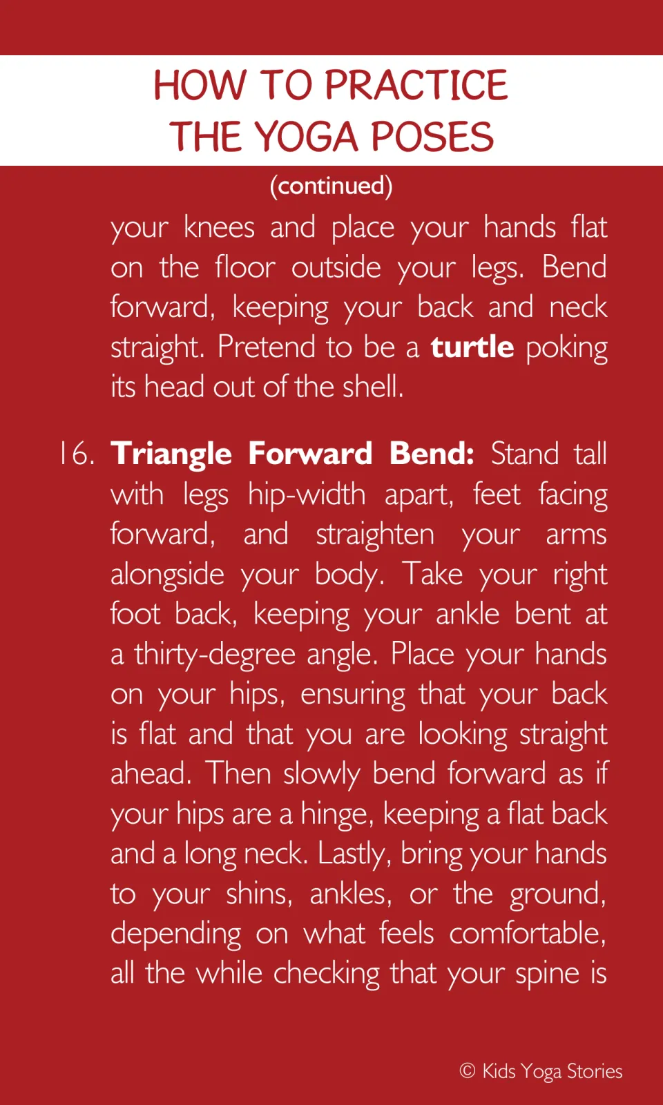 Yoga pose guide finishes Tortoise with a turtle pretend prompt and begins entry 16, Triangle Forward Bend