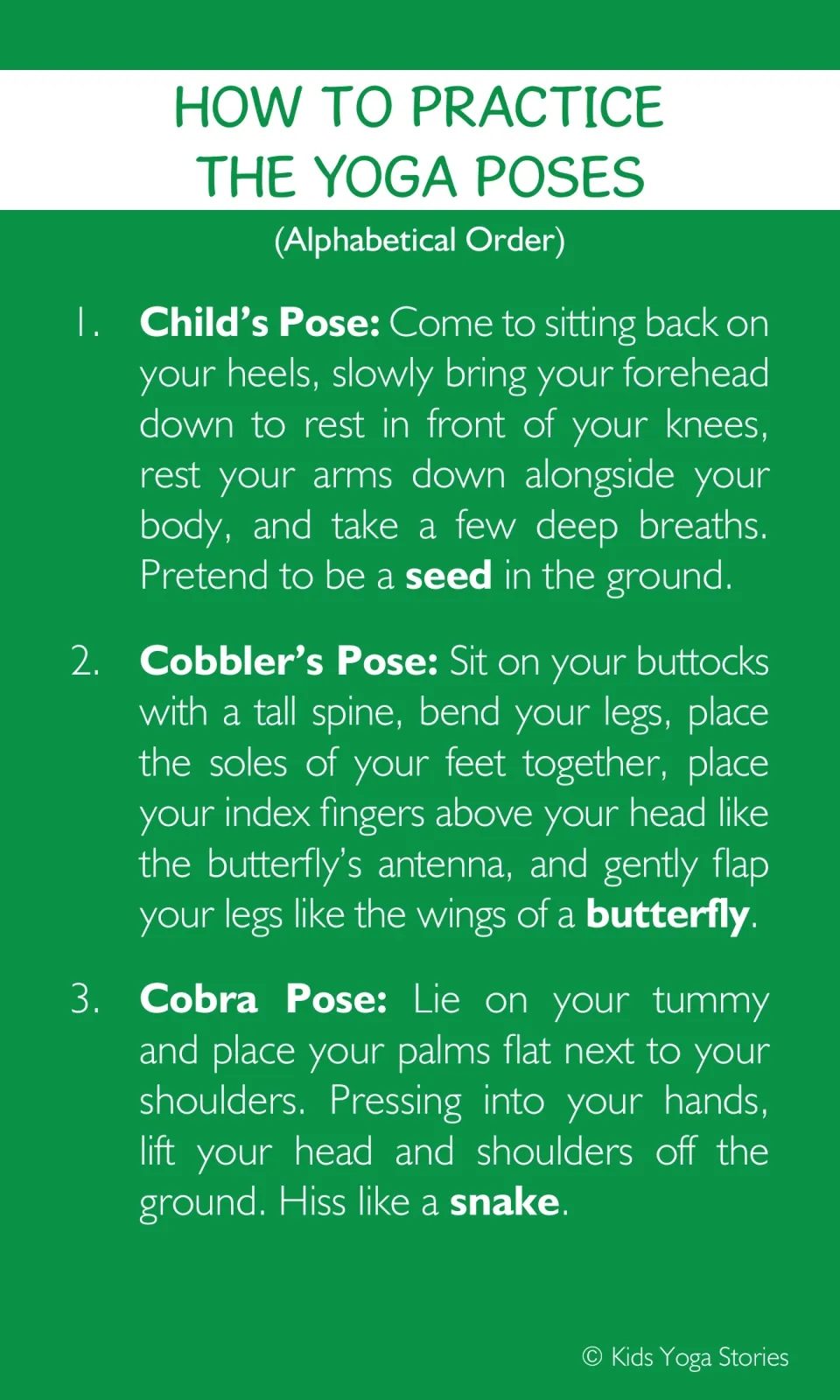 Yoga instruction entries 1–3: Child's Pose as a seed, Cobbler's Pose as a butterfly, and Cobra Pose as a snake