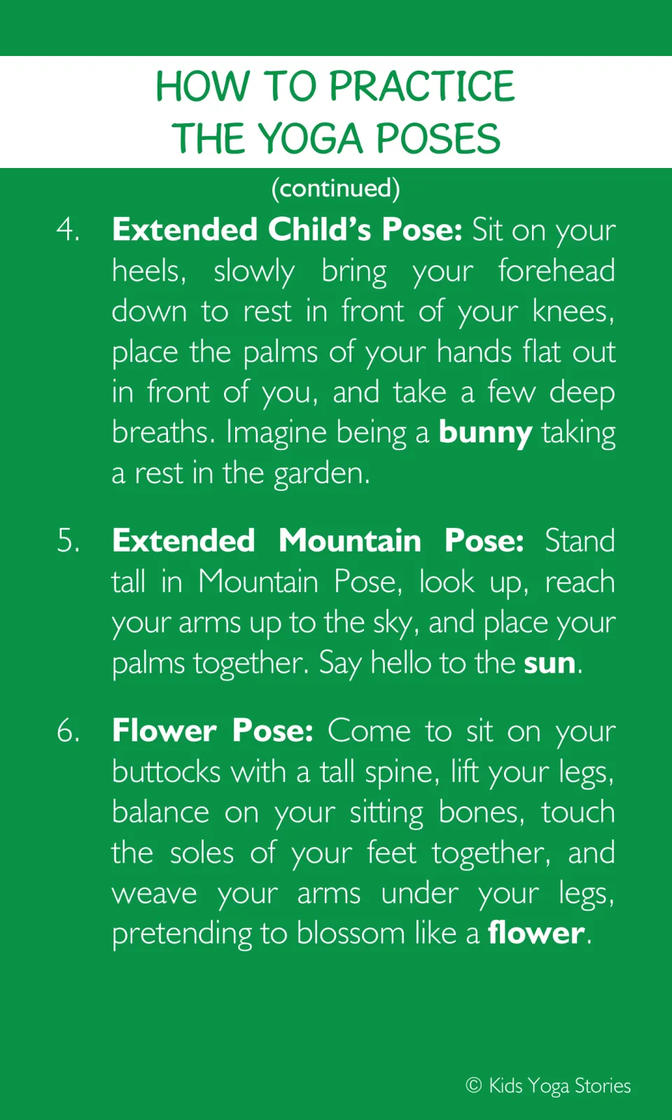 Yoga instructions 4–6: Extended Child's Pose as a bunny, Extended Mountain Pose as the sun, and Flower Pose