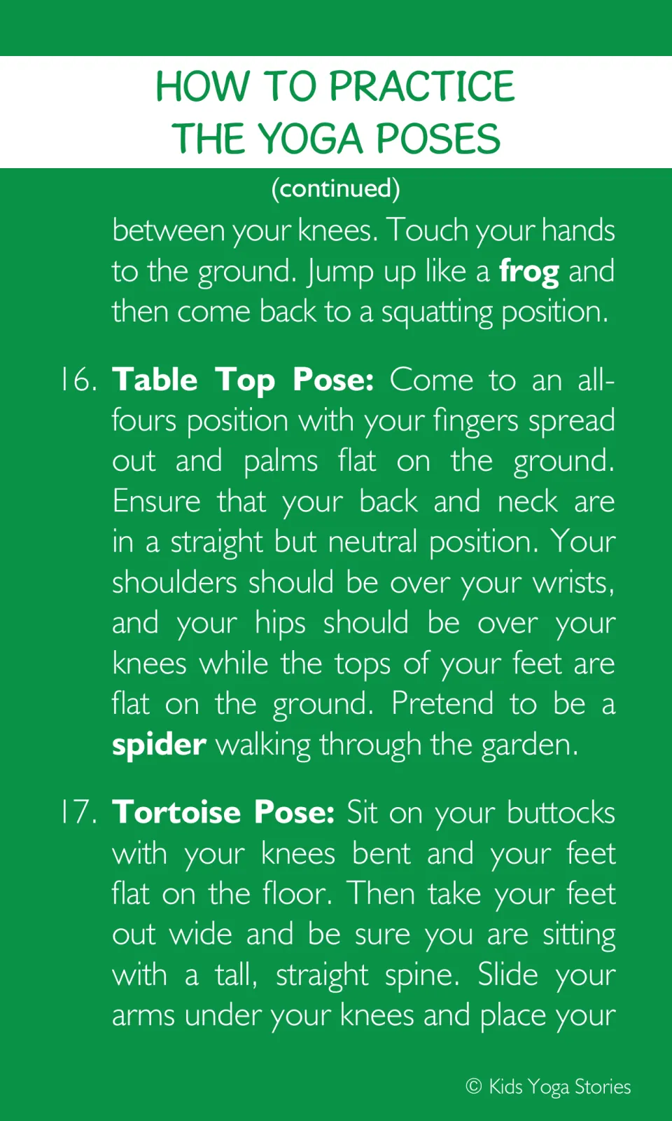 Yoga instructions finish Squat Pose as a frog, teach Table Top Pose as a spider, and begin Tortoise Pose