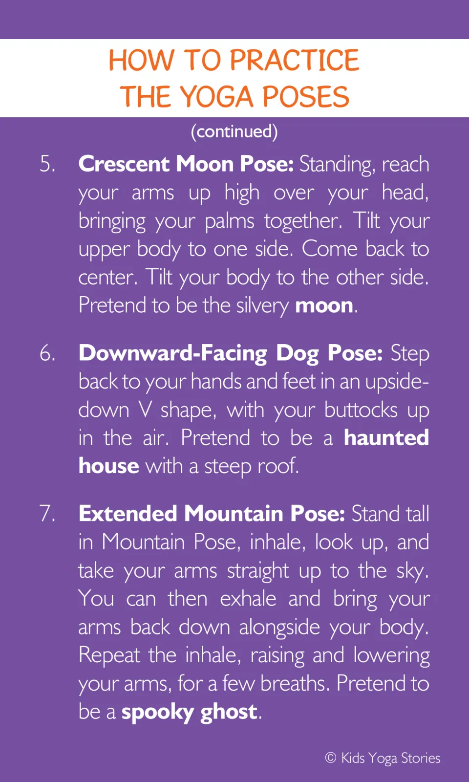Yoga instructions 5–7: Crescent Moon, Downward-Facing Dog as a haunted house, and Extended Mountain