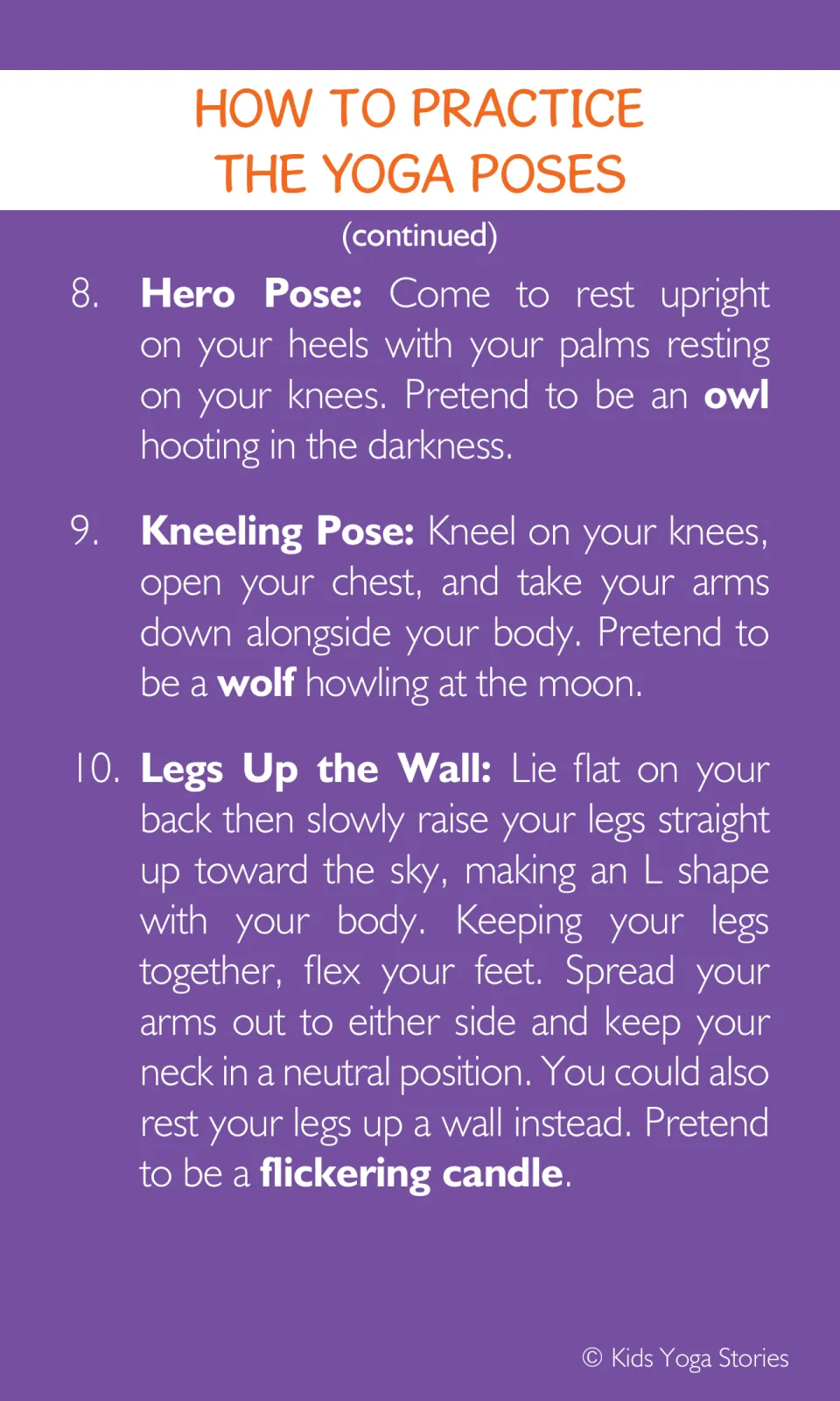 Yoga instructions 8–10: Hero as an owl, Kneeling as a wolf, and Legs Up the Wall as a flickering candle