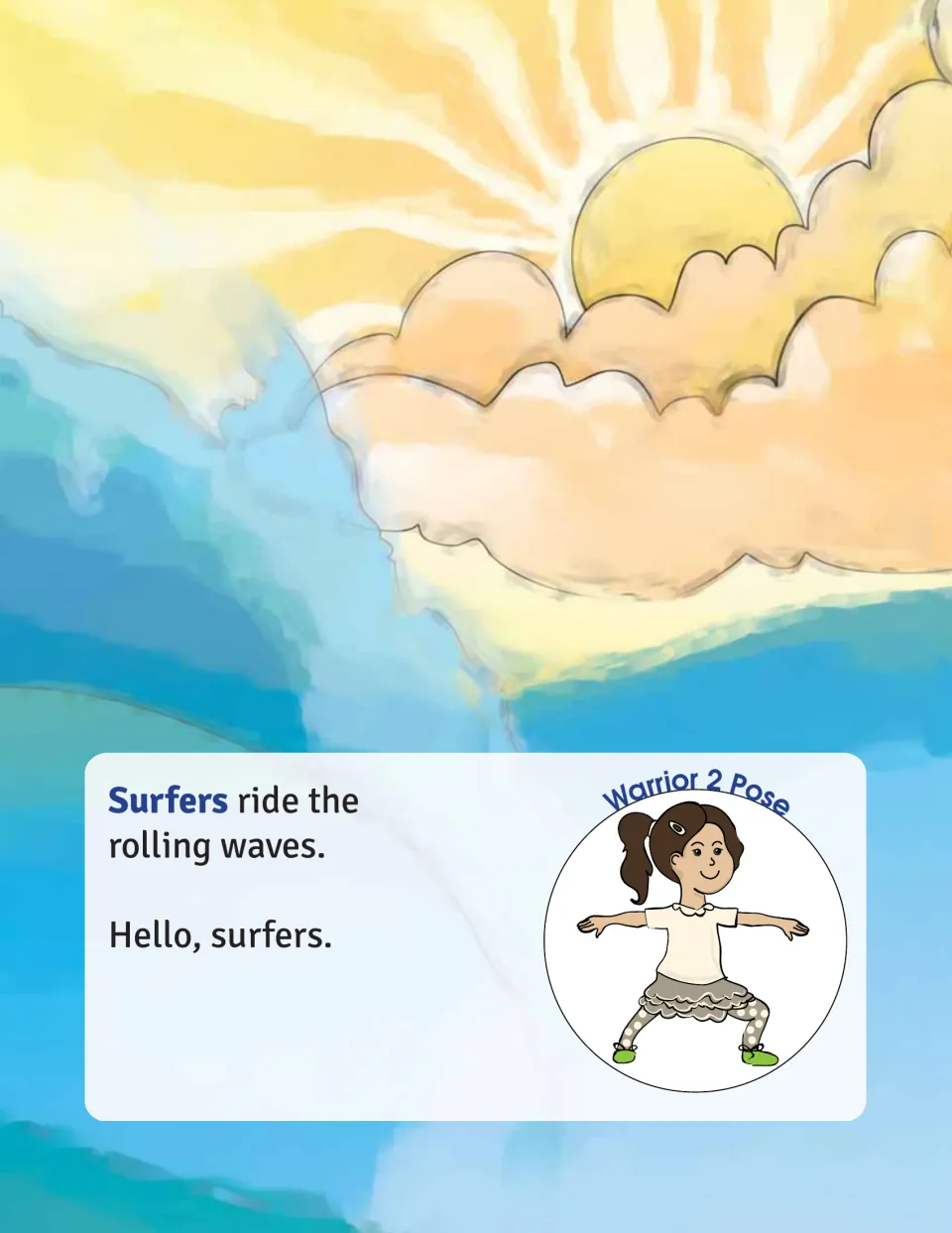 Yoga story surfer page reads 'Surfers ride the rolling waves' and 'Hello, surfers,' paired with Warrior 2 Pose