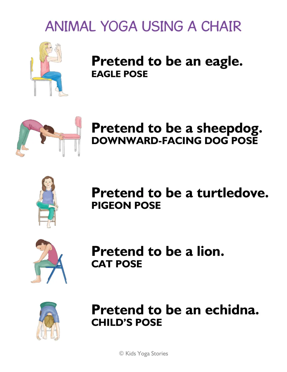 Animal yoga using a chair: children pretend to be an eagle, sheepdog, turtledove, lion and echidna in five poses