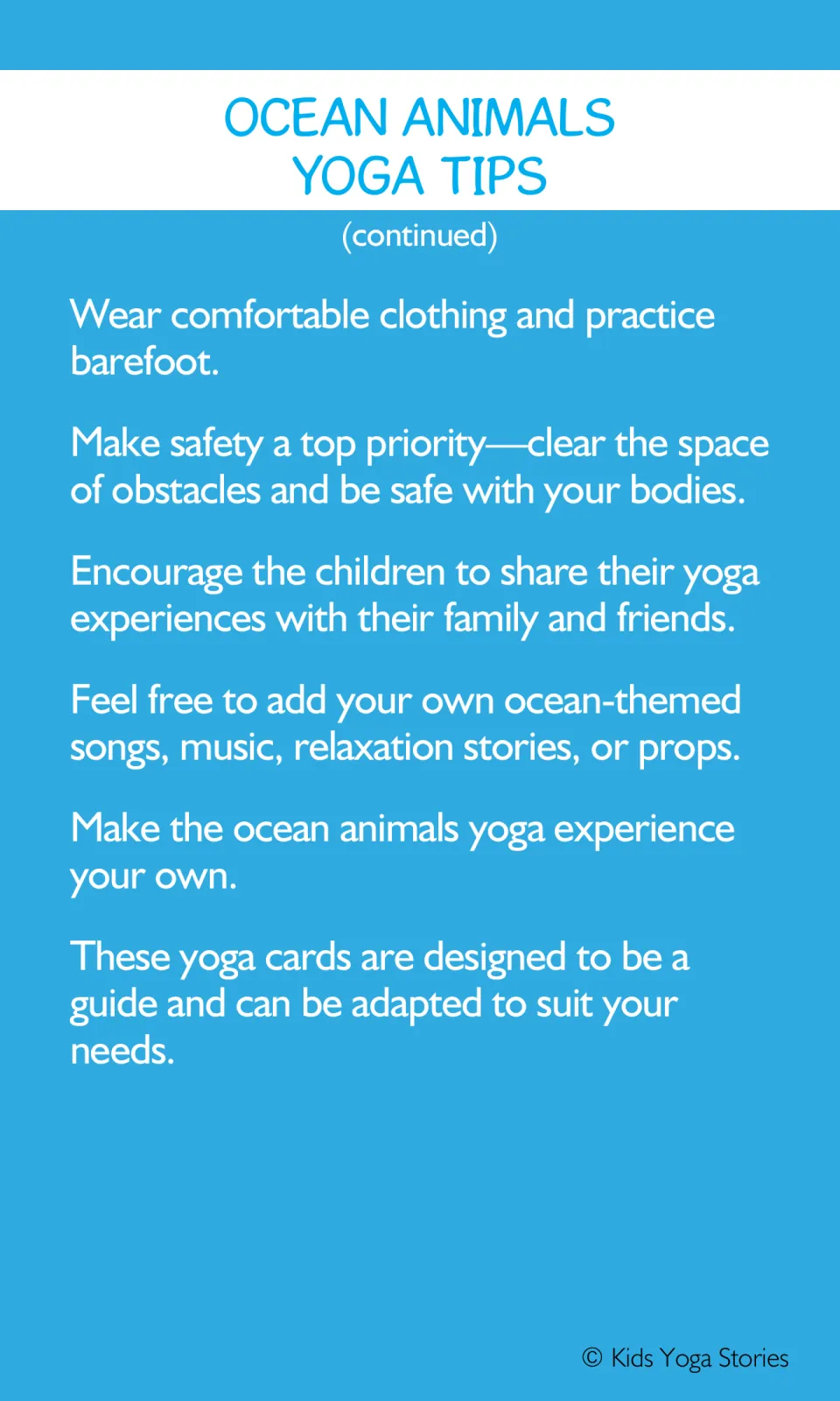 Continued ocean animal yoga tips cover clothing, clear practice space, sharing, and adding songs or props