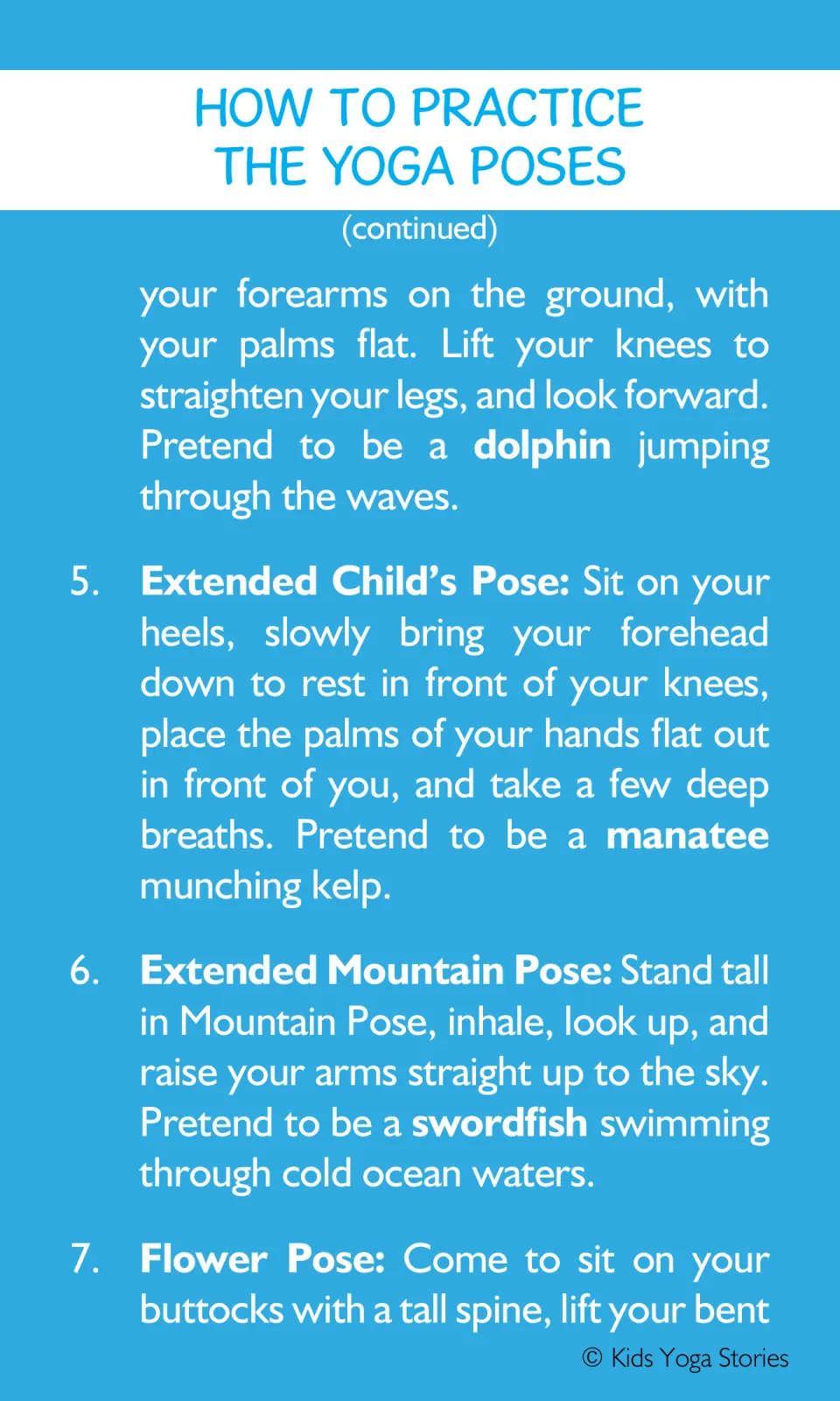 Yoga instructions finish Dolphin Pose, cover Extended Child's and Extended Mountain Poses, and start Flower Pose