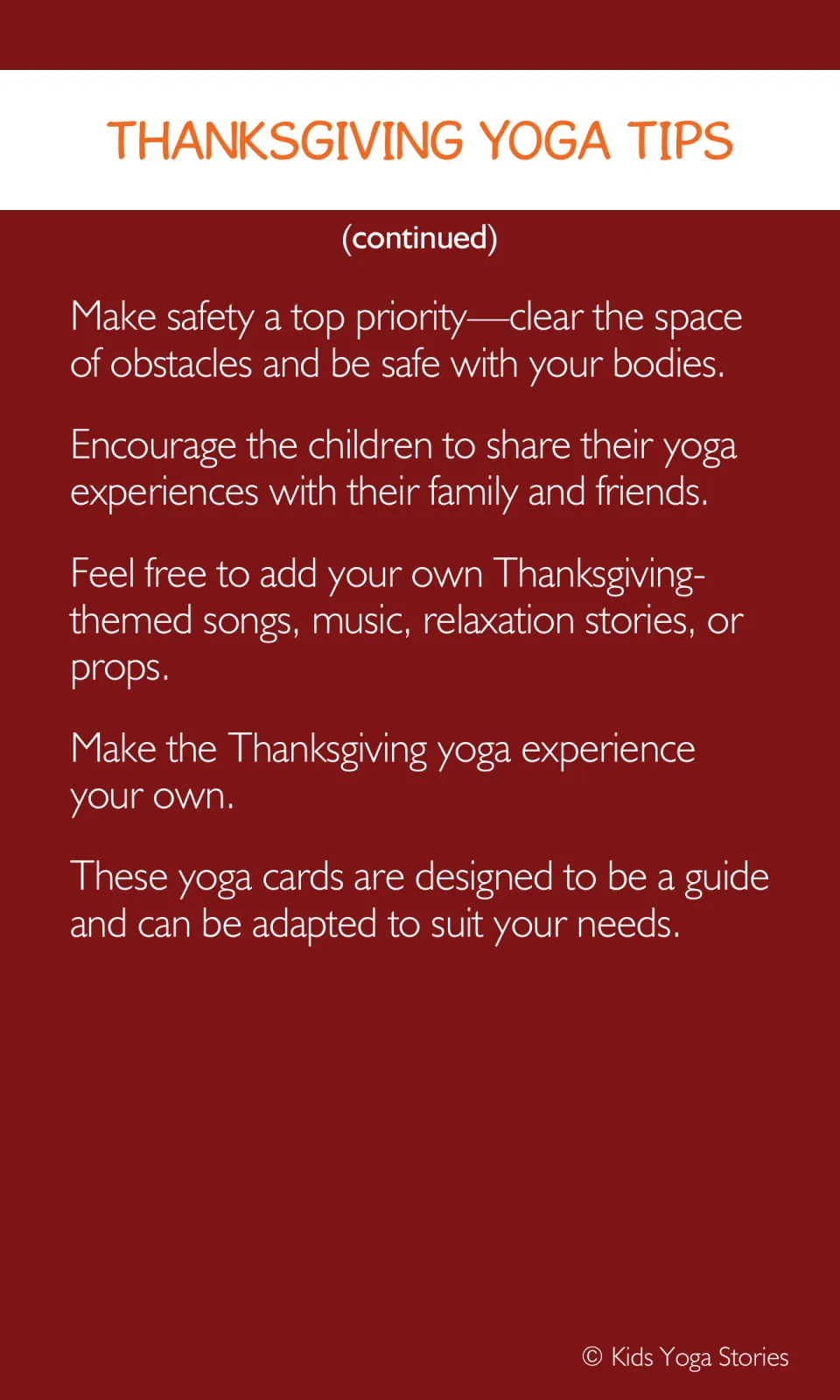 Continued yoga tips cover clearing obstacles, sharing experiences, and adding Thanksgiving songs or props