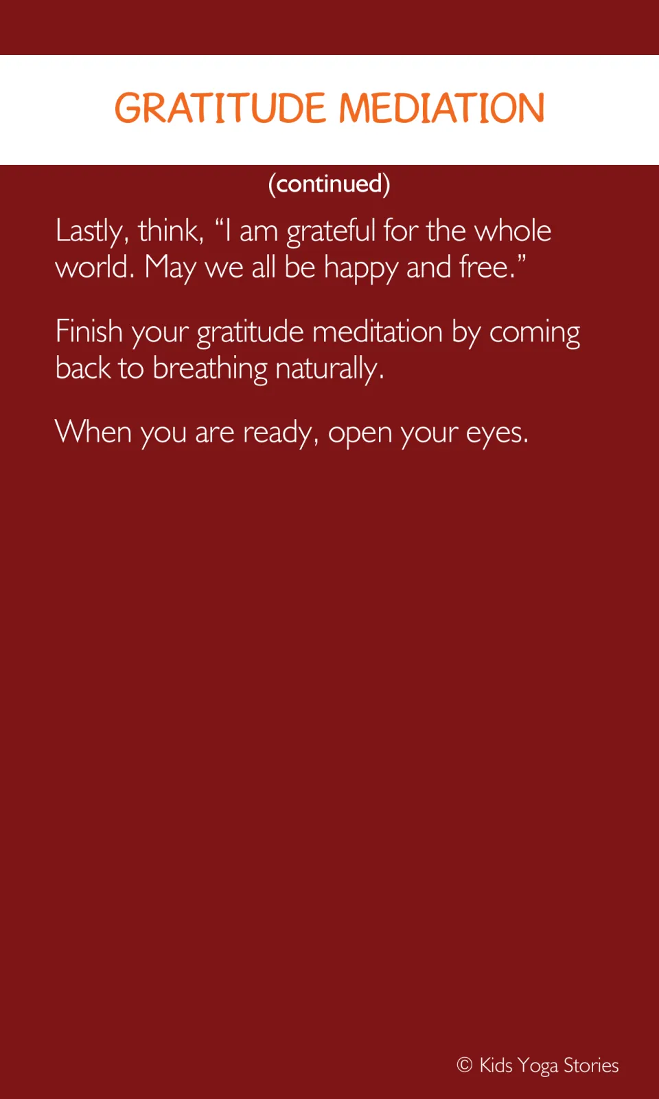 Gratitude meditation concludes with thanks for the whole world, natural breathing, and opening the eyes