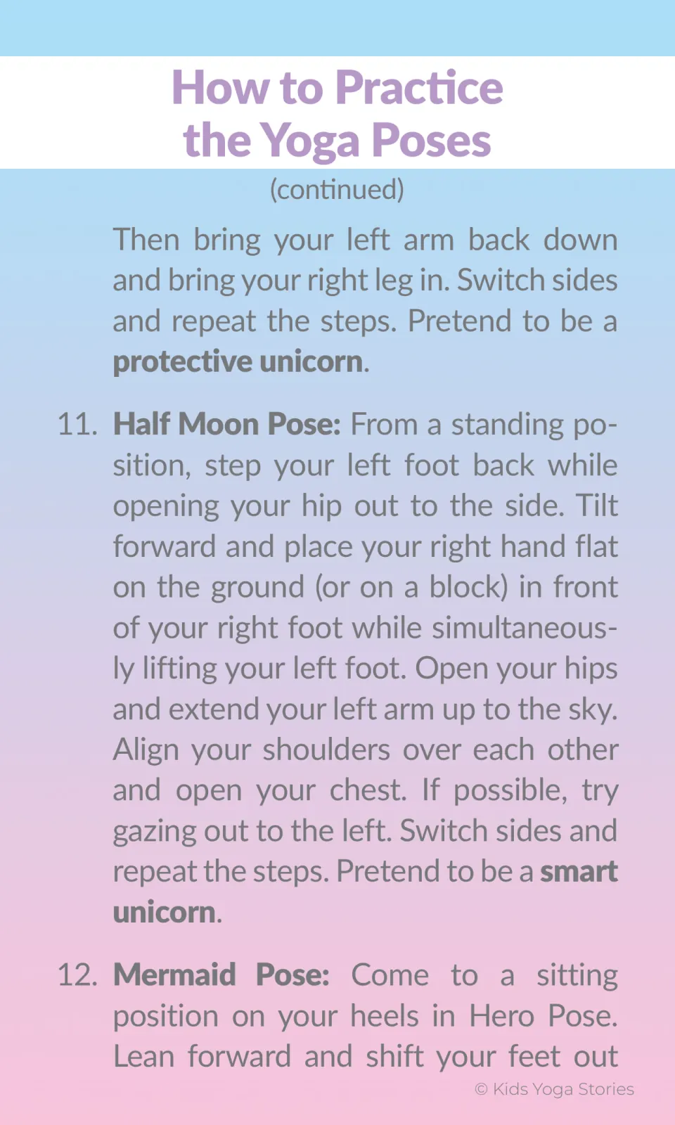 Yoga instructions finish Gate Pose, explain Half Moon Pose as a smart unicorn, and begin Mermaid Pose