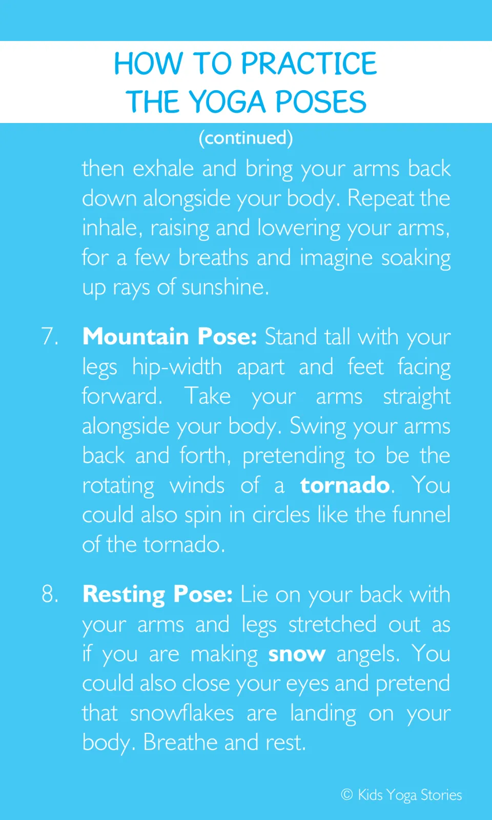 Steps for sunshine arm raises, swinging arms as a tornado in Mountain Pose, and snow angels while resting on the back