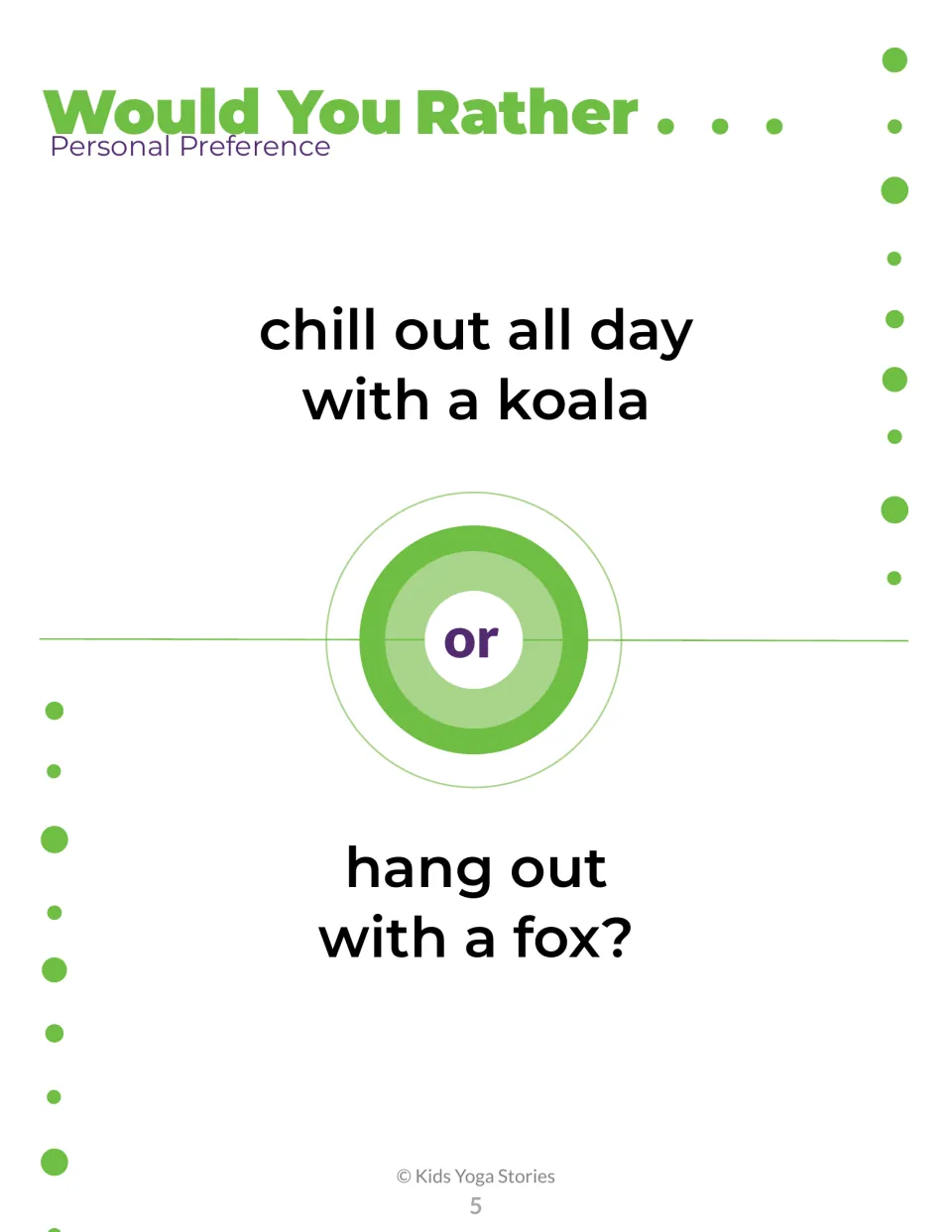 Animal choice card: students pick between chilling out all day with a koala or hanging out with a fox and explain