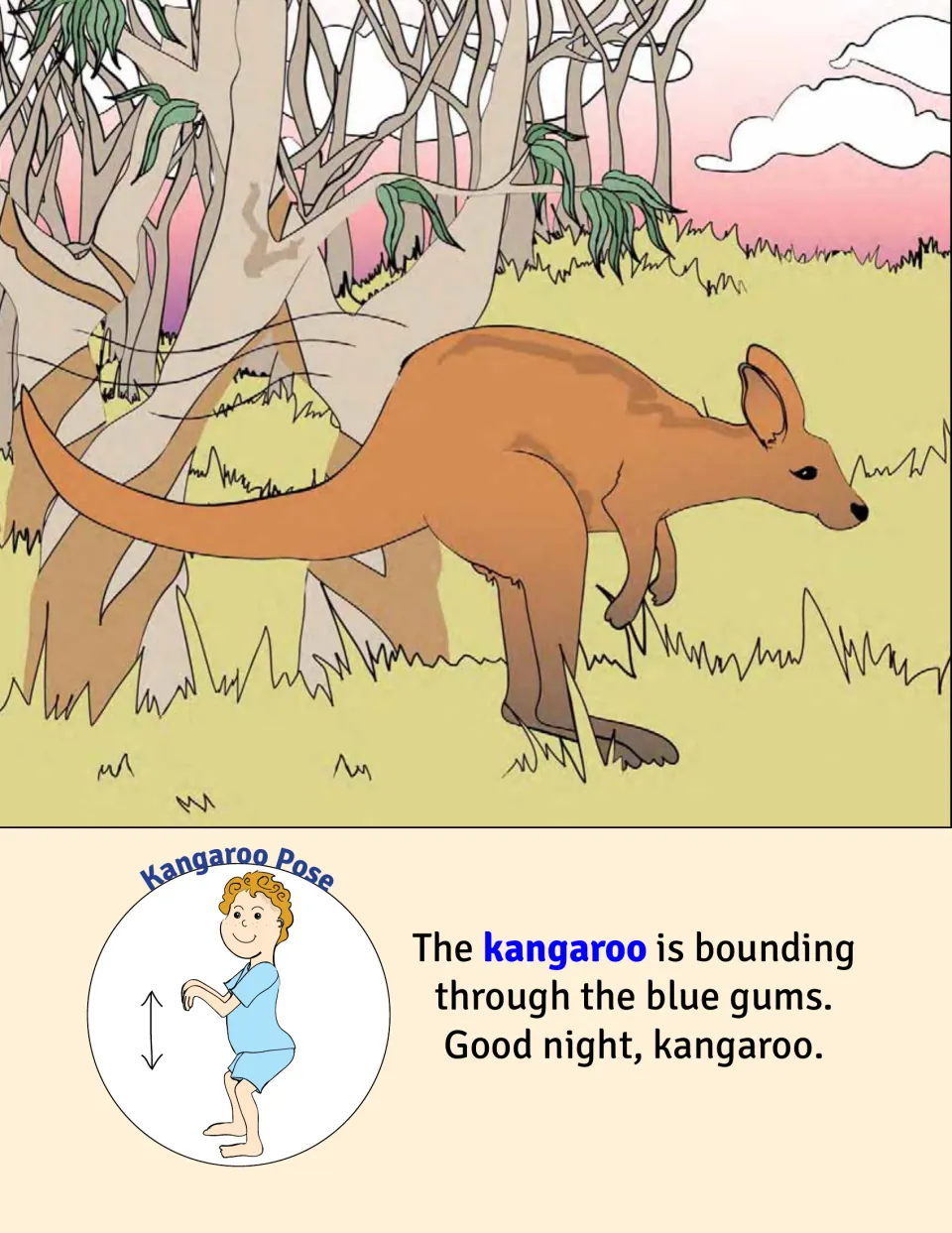 Kangaroo Pose: a kangaroo bounds through blue gum trees, and a boy demonstrates small bounces with knees bent