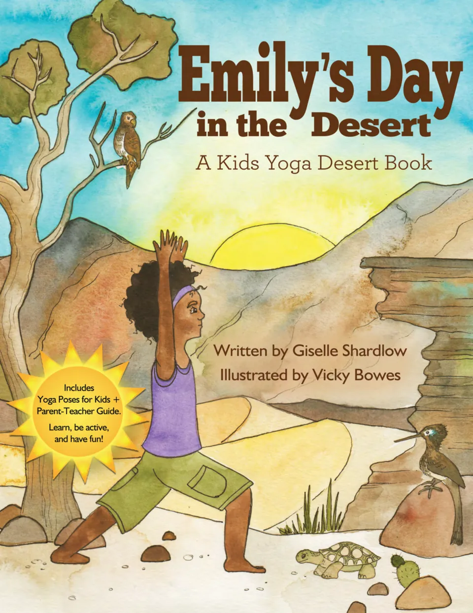 Emily's Day in the Desert cover: a kids yoga desert book with yoga poses for kids and a parent-teacher guide