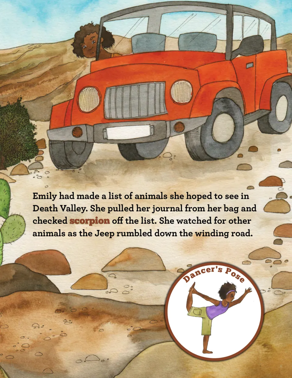 Dancer's Pose: Emily checks scorpion off her animal list as the Jeep rumbles on; pose shows her balancing on one leg