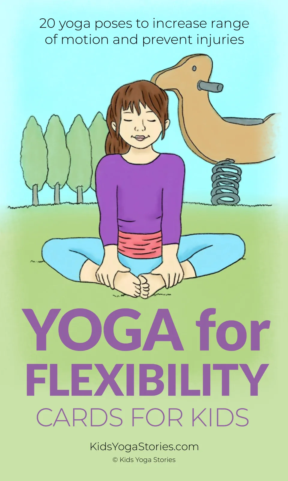 Cover of Yoga for Flexibility Cards for Kids, introducing 20 poses and showing a child in Cobbler’s Pose