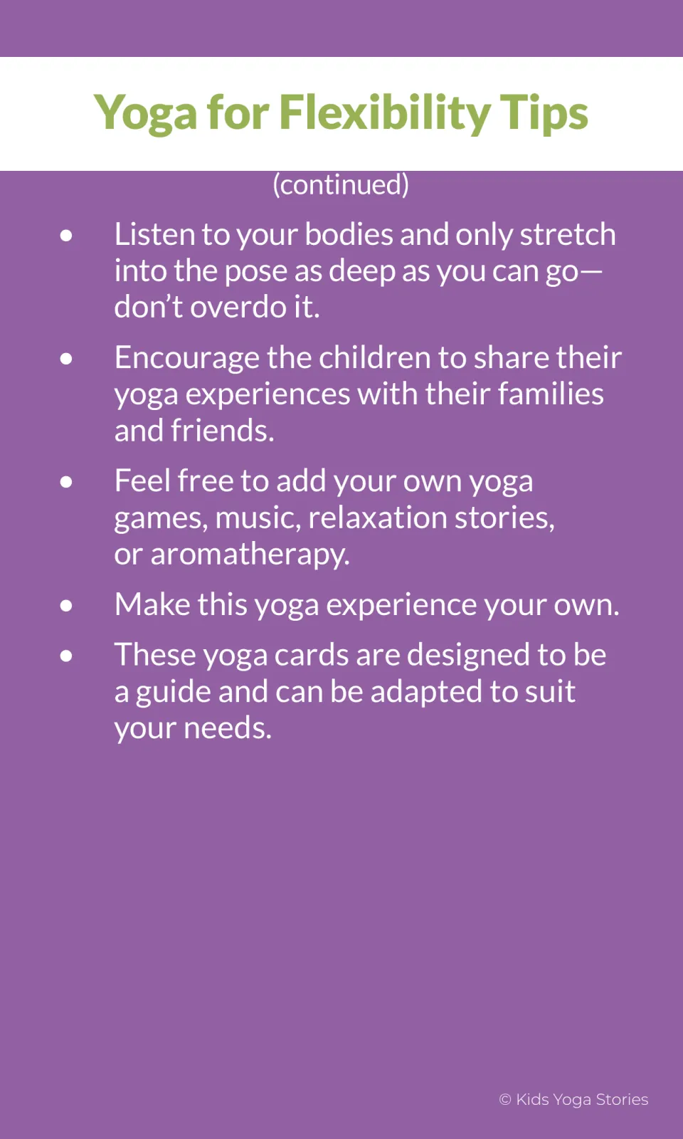 Continued yoga tips advise stretching within limits, sharing experiences, and adapting the card activities