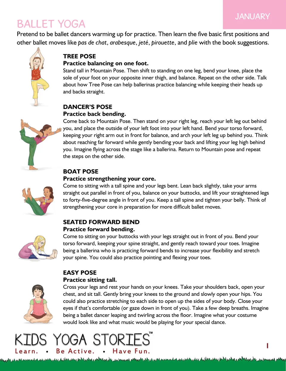 January Ballet Yoga: students pretend to be dancers in Tree, Dancer's, Boat, Seated Forward Bend and Easy Pose