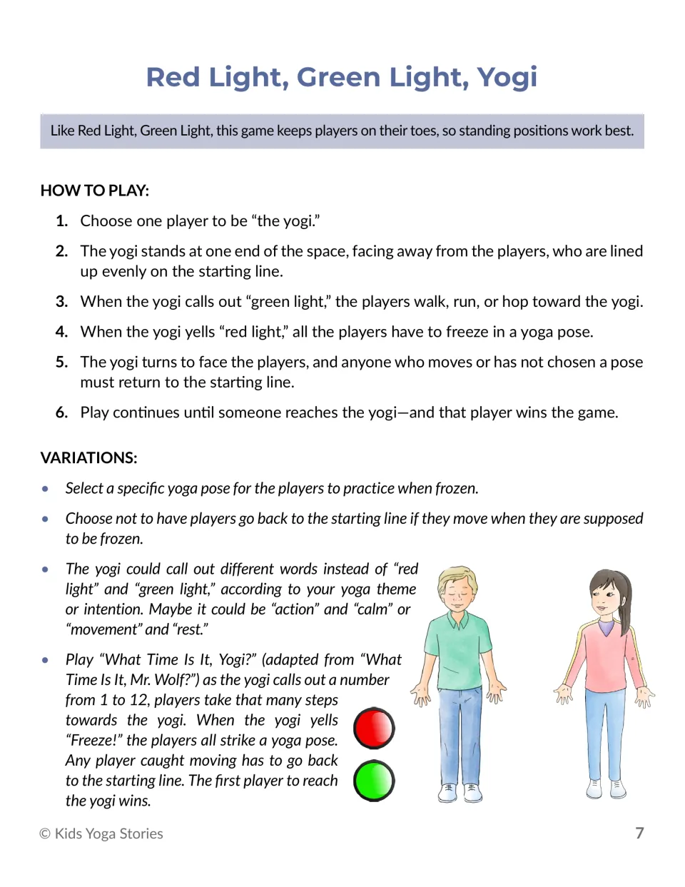 Red Light, Green Light, Yogi: players move on green and freeze in a yoga pose on red, plus What Time Is It, Yogi? variant
