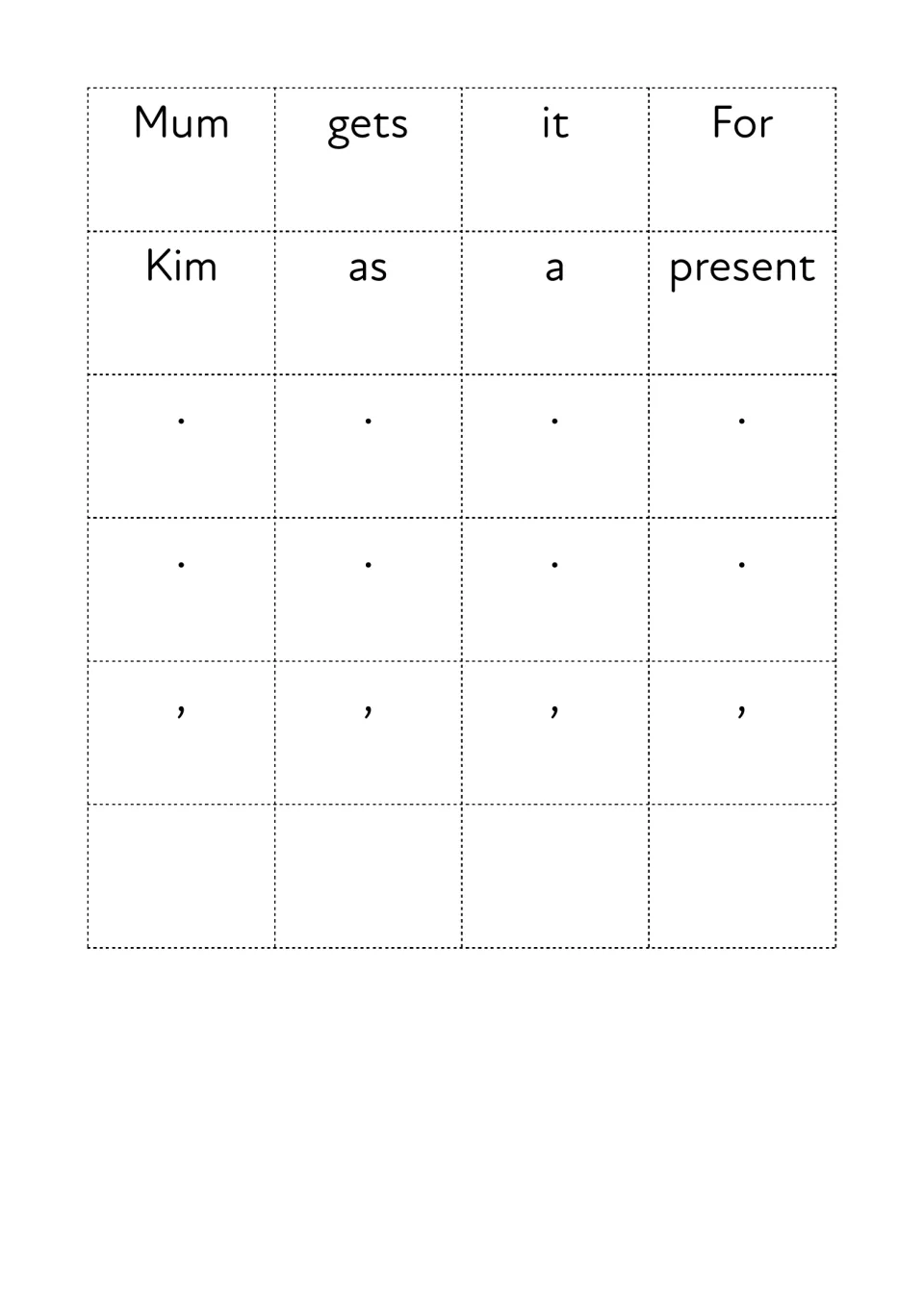 Last cut-out piece of the sentence maker: cards for Mum gets it for Kim as a present, plus full stops, commas and blanks