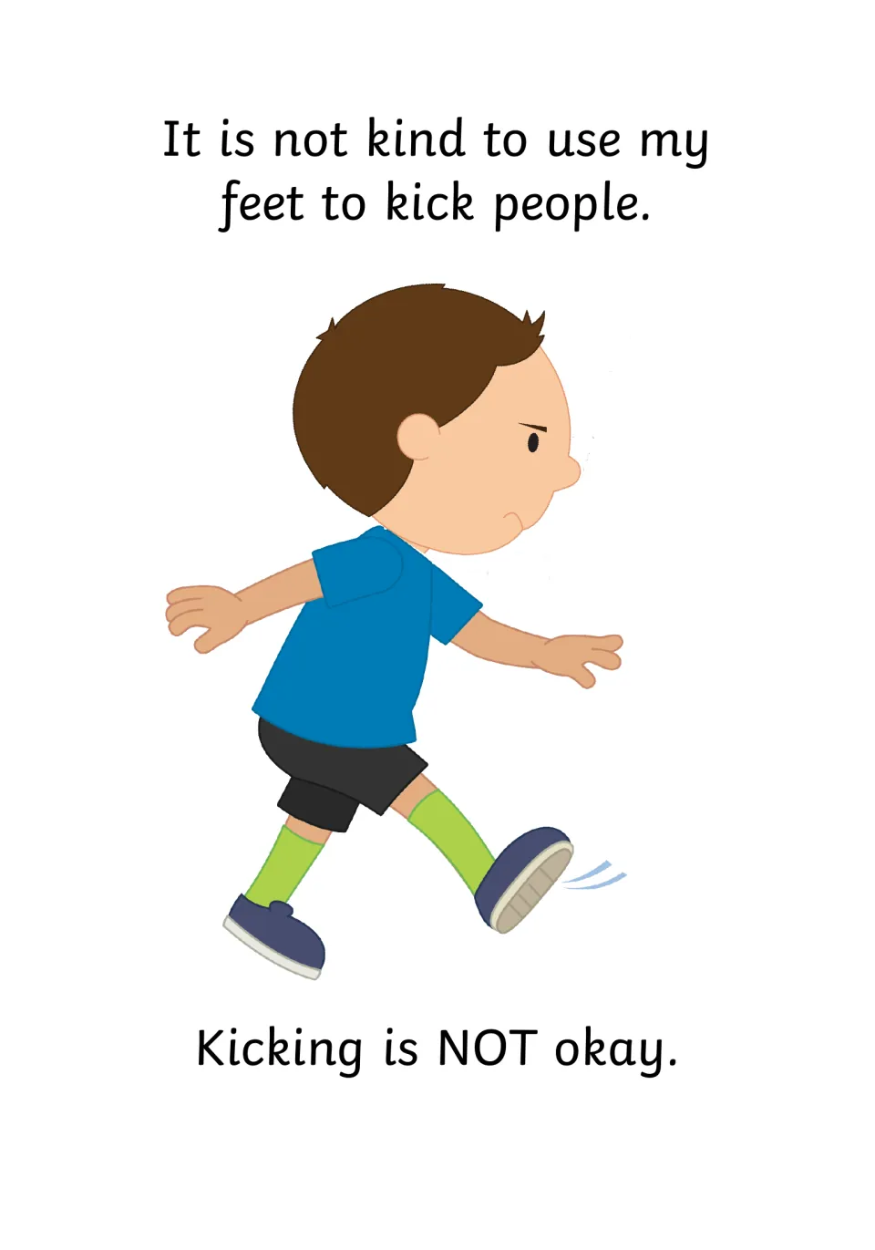 No kicking: the story says kicking people is not kind, showing a frowning boy mid-kick and 'Kicking is NOT okay.'